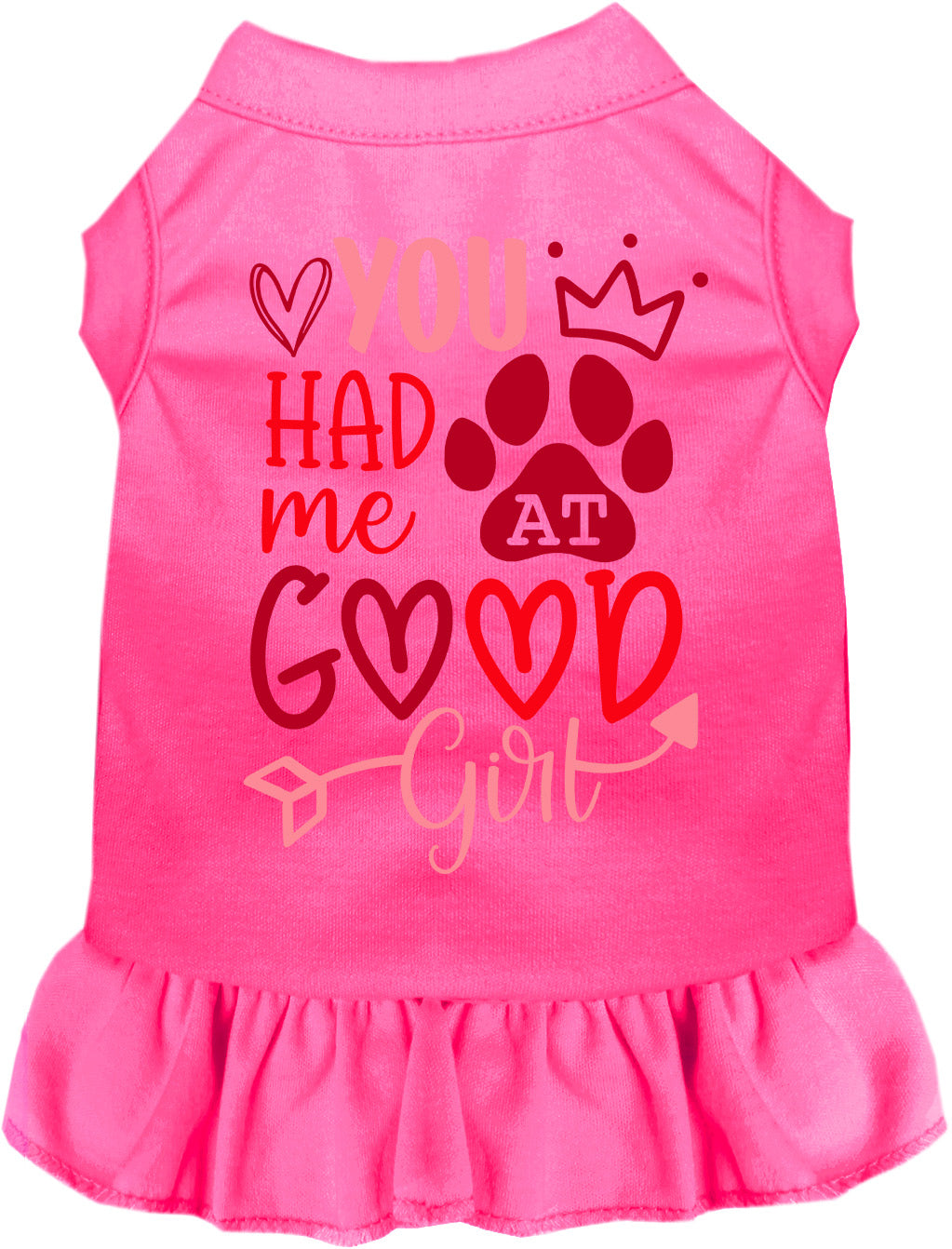 You Had Me At Good Girl Pet Dress