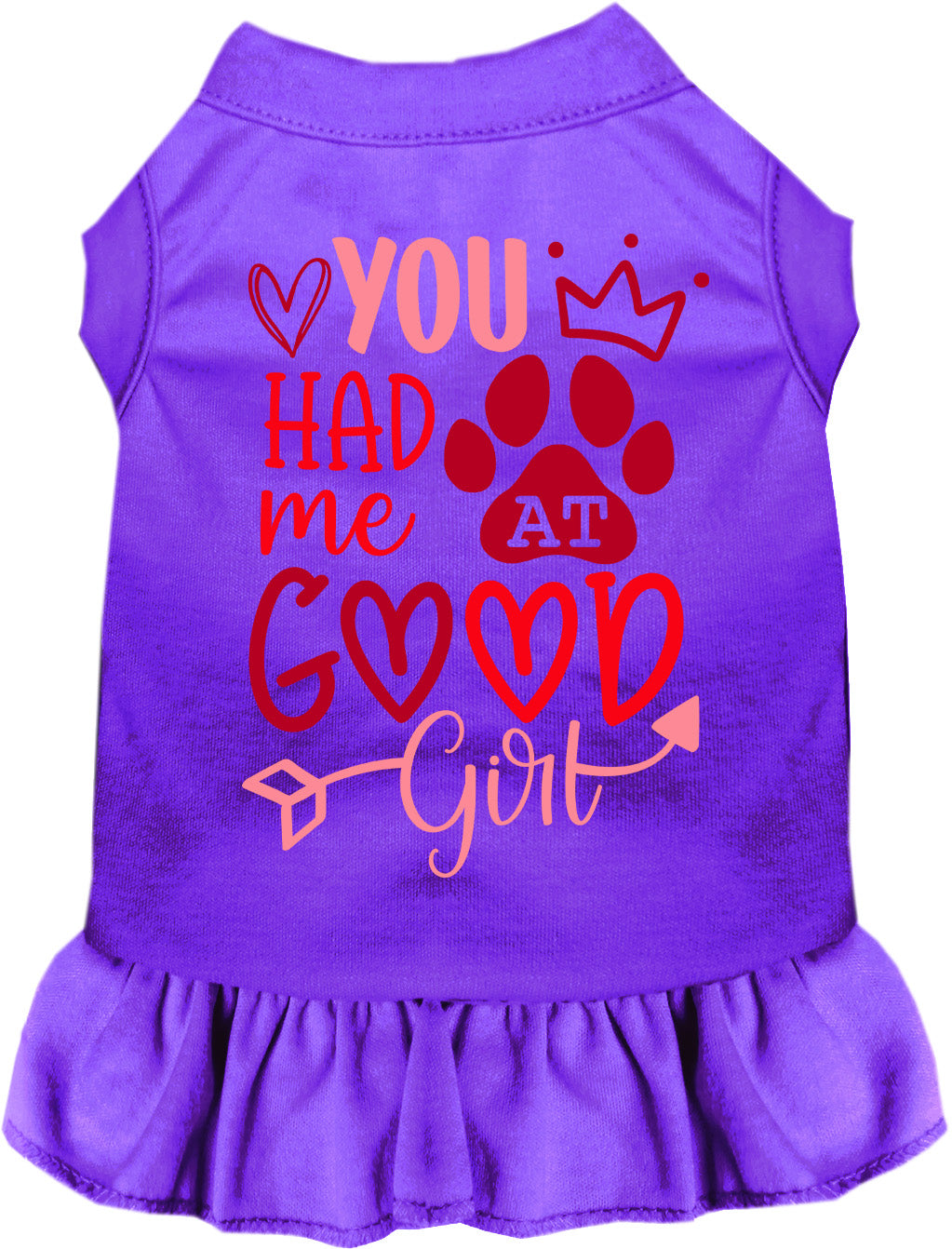 You Had Me At Good Girl Pet Dress