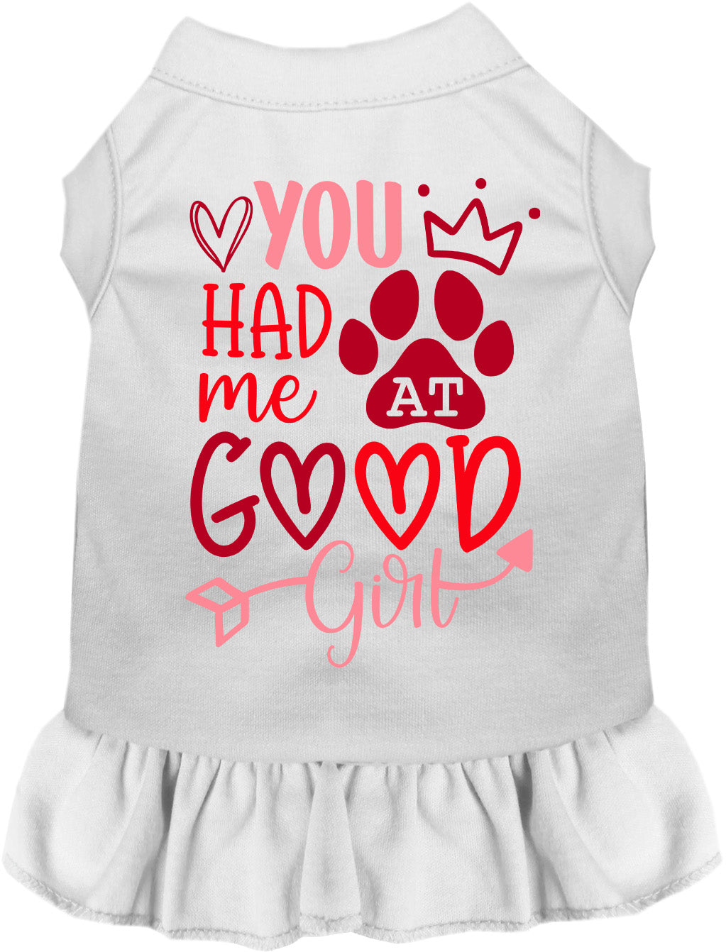 You Had Me At Good Girl Pet Dress