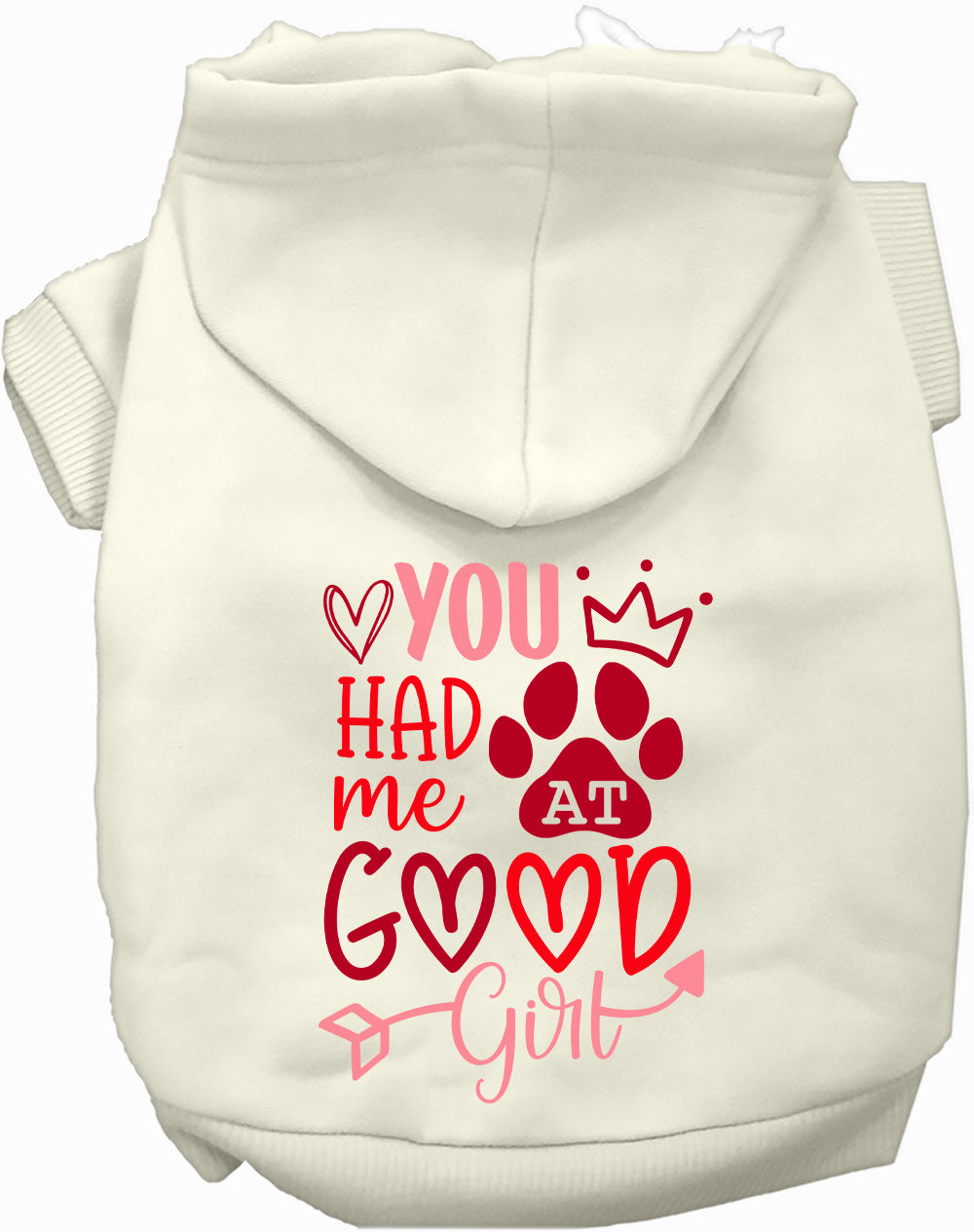 You Had Me At Good Girl Pet Hoodie