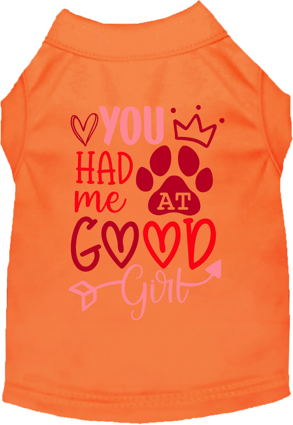 You Had Me At Good Girl Pet Shirt