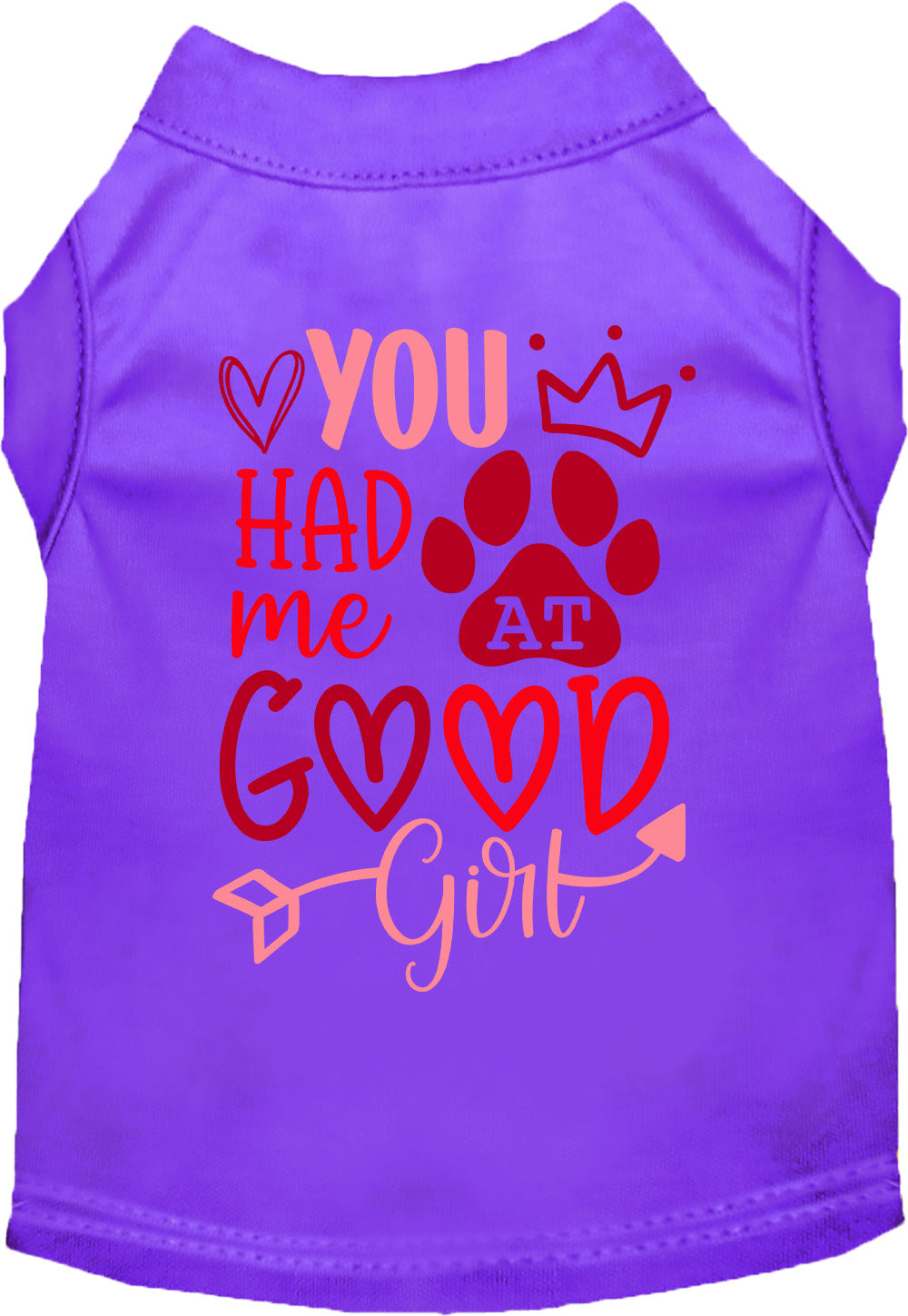 You Had Me At Good Girl Pet Shirt