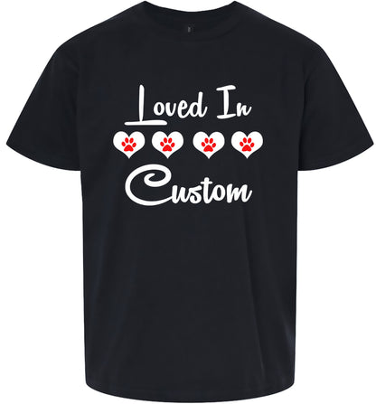 Custom Loved In Children's Gildan Soft Shirt