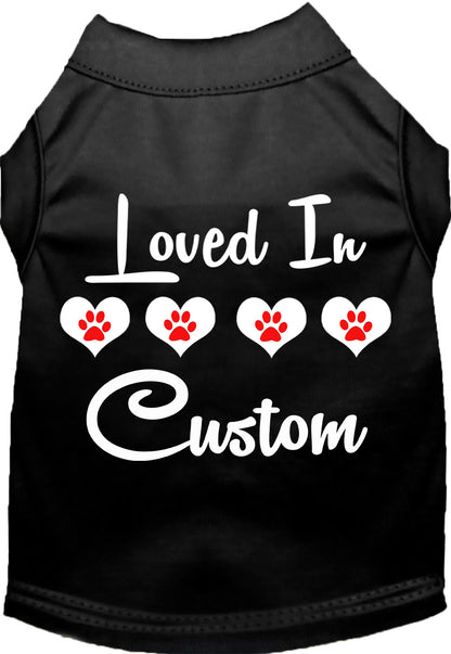 Custom Loved In Pet Shirt