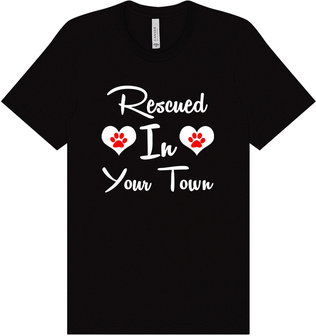 Custom Rescued In Adult Bella Canvas Shirt