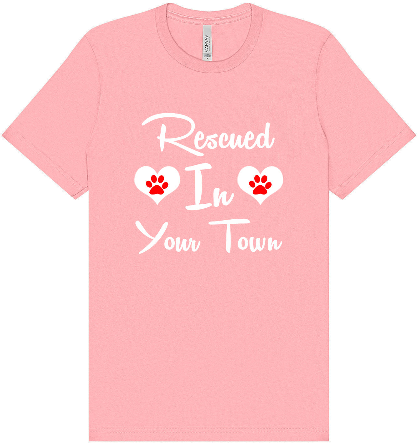 Custom Rescued In Adult Bella Canvas Shirt
