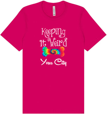 Custom Stay Weird in Adult Bella Canvas Shirt