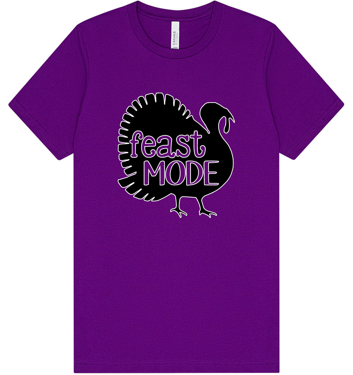 Feast Mode Adult Bella Canvas Shirt