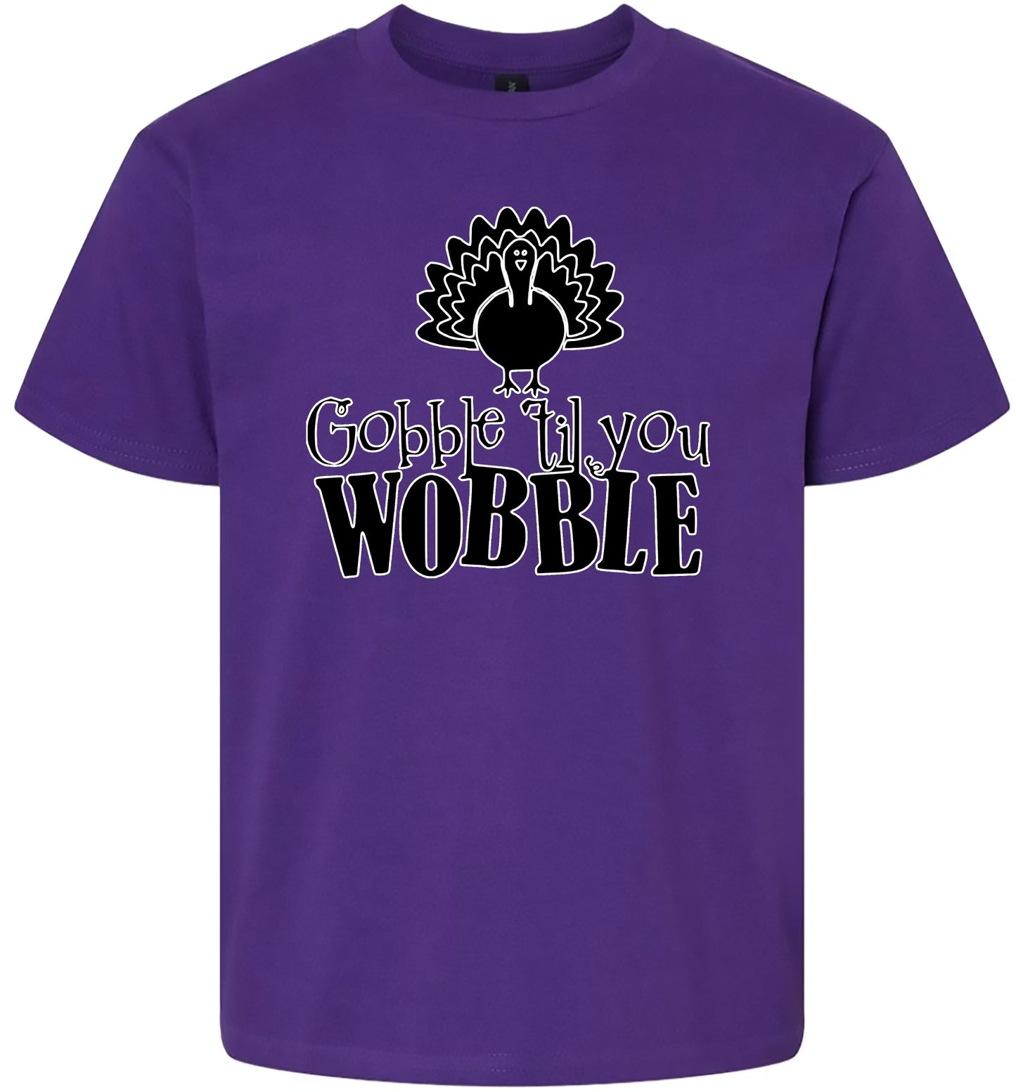 Gobble Til Ya Wobble Children's Gildan Soft Shirt