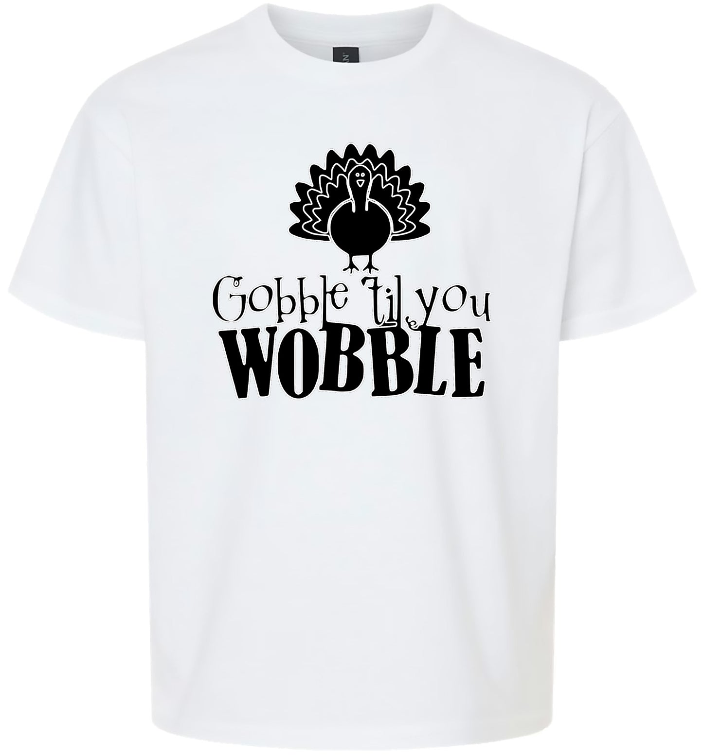 Gobble Til Ya Wobble Children's Gildan Soft Shirt