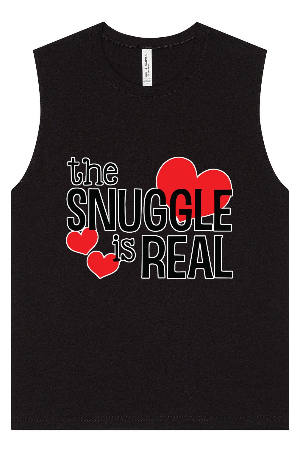 The Snuggle Is Real Muscle Tank