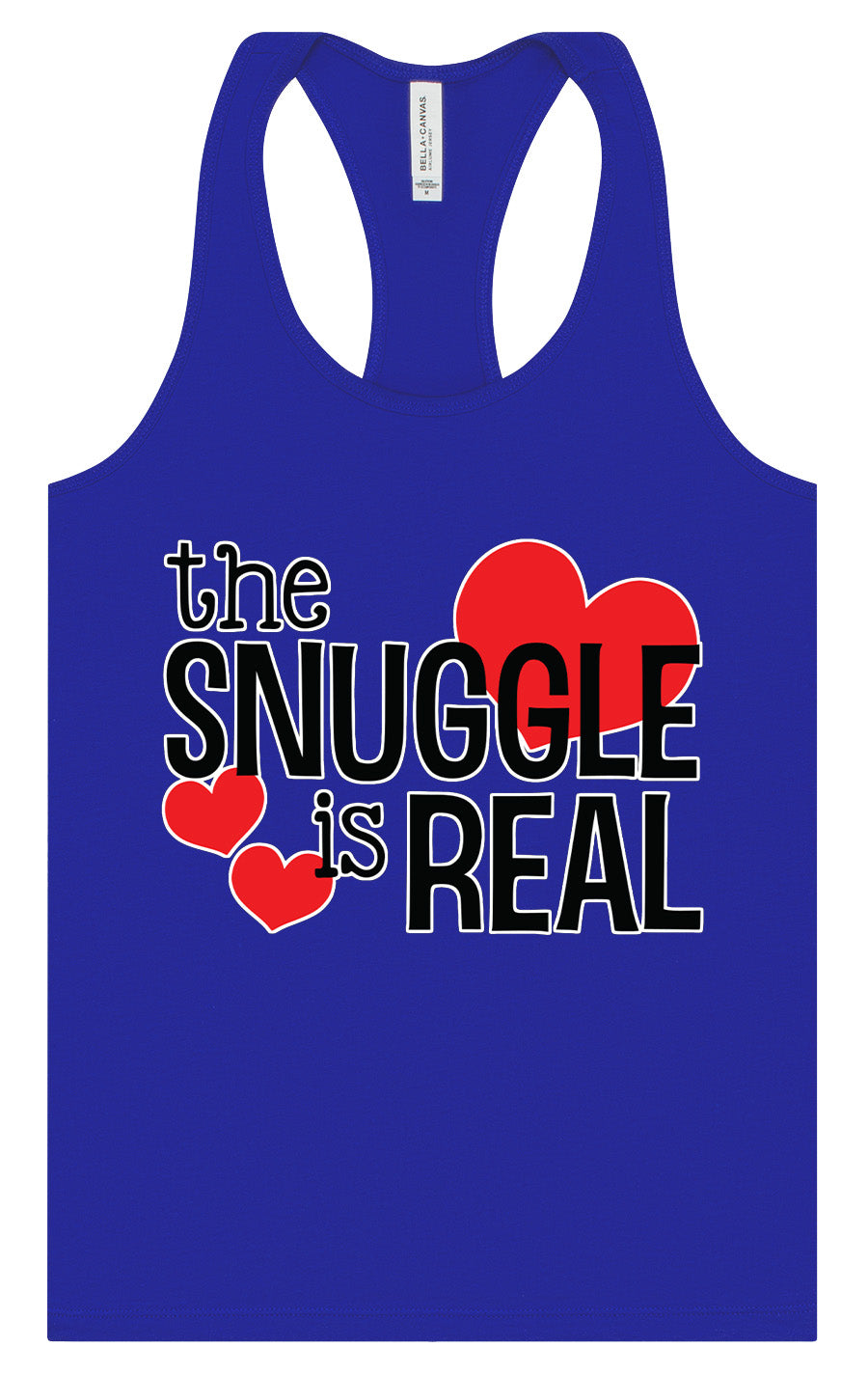 The Snuggle Is Real Women's Racerback Tank