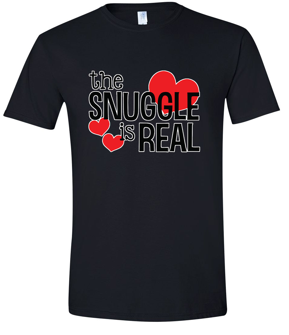 The Snuggle Is Real Adult Gildan Soft Shirt