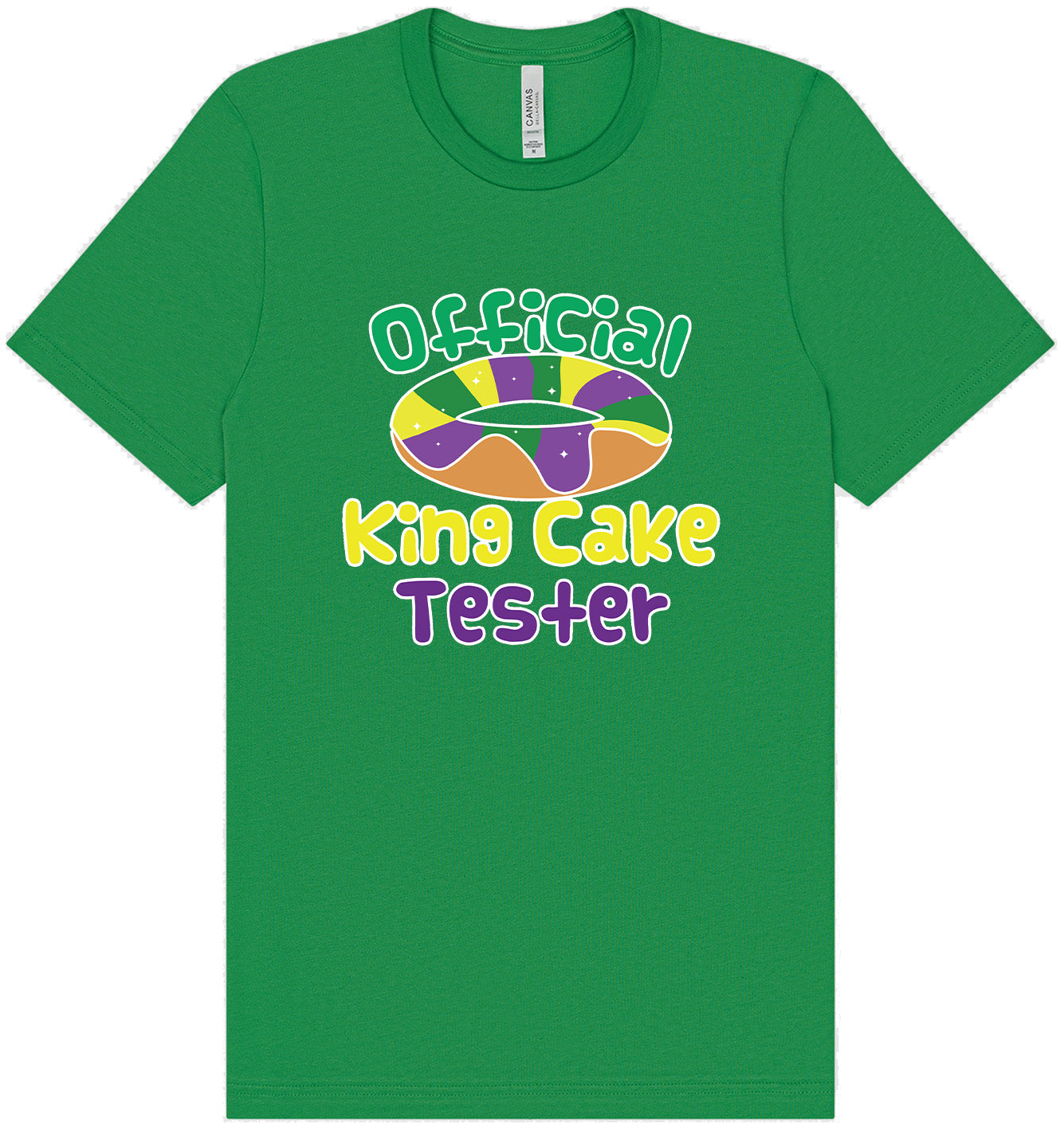 King Cake Tester Adult Bella Canvas Shirt