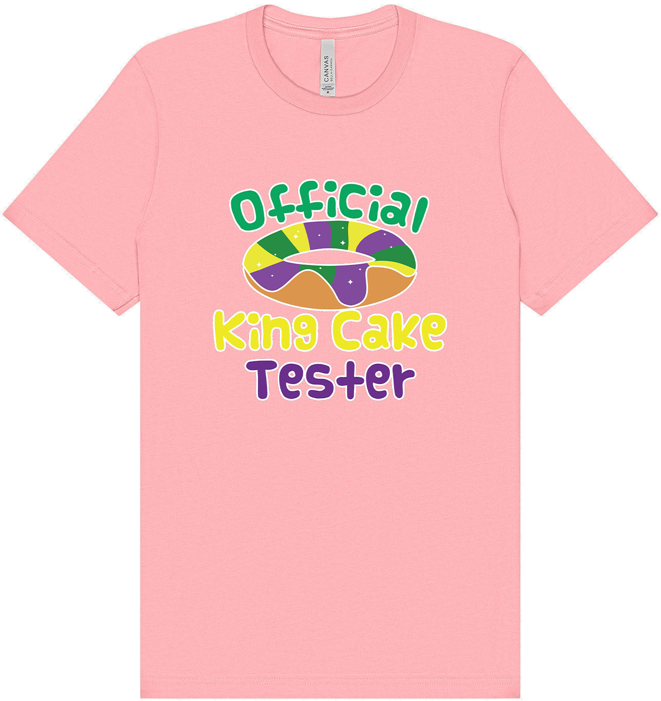 King Cake Tester Adult Bella Canvas Shirt