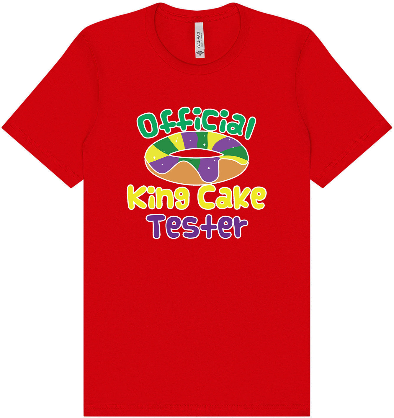 King Cake Tester Adult Bella Canvas Shirt