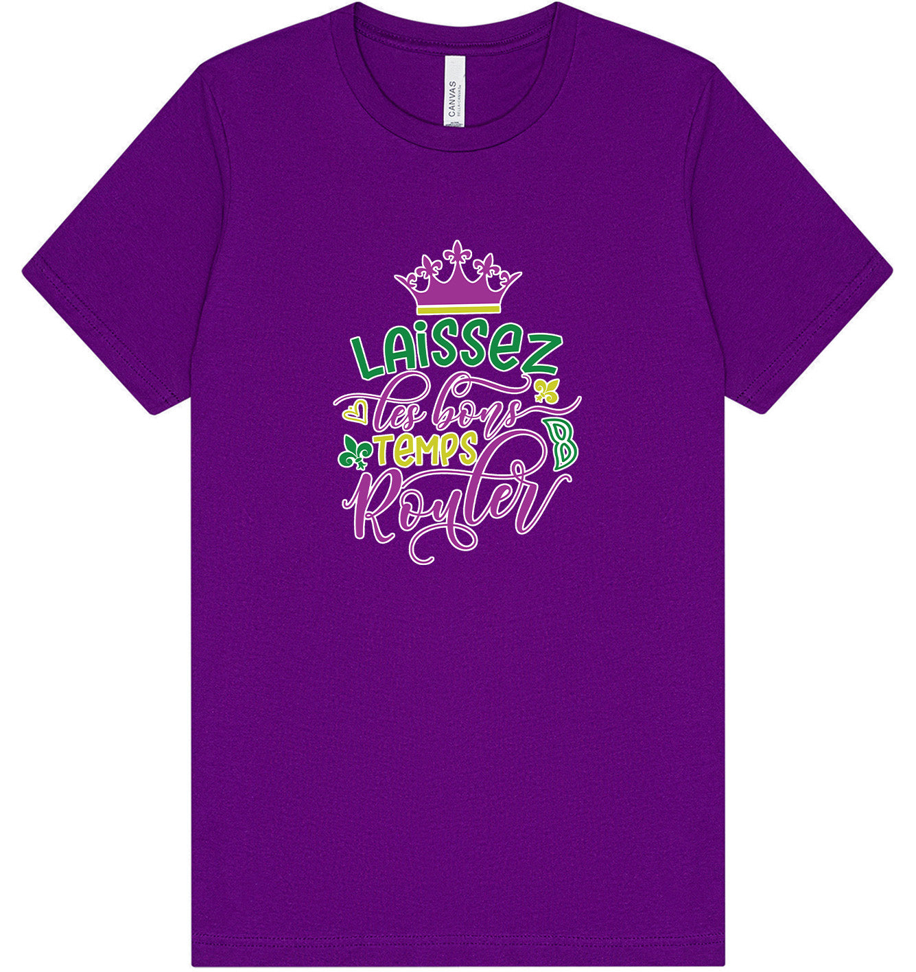 Laissez Les Bons Temps Rouler Adult Bella Canvas Shirt