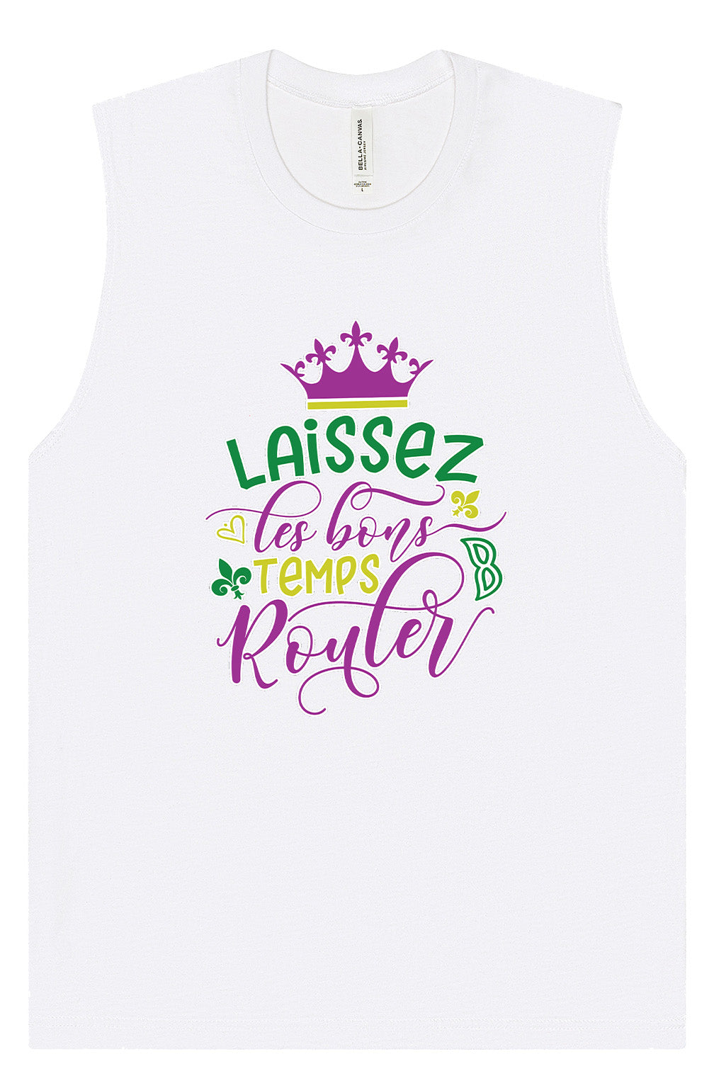 Laissez Les Bons Temps Rouler Muscle Tank