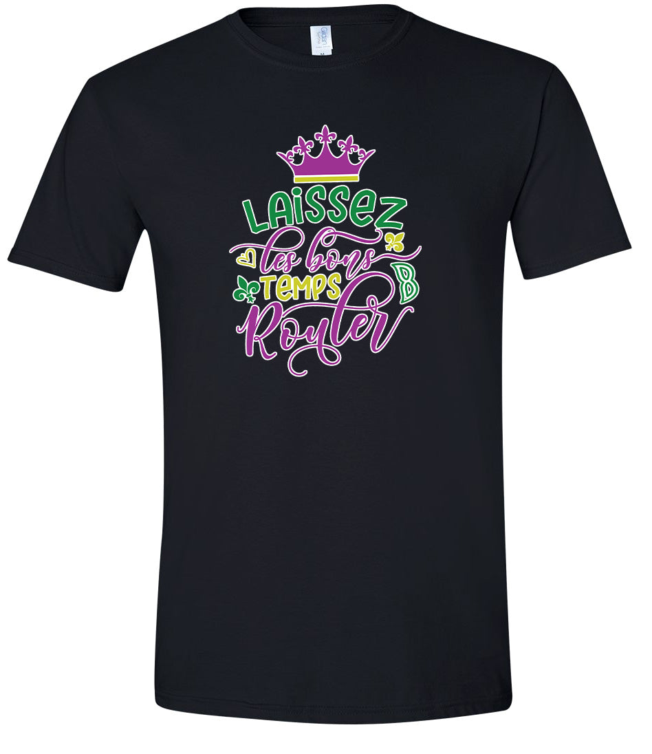 Laissez Les Bons Temps Rouler Adult Gildan Soft Shirt