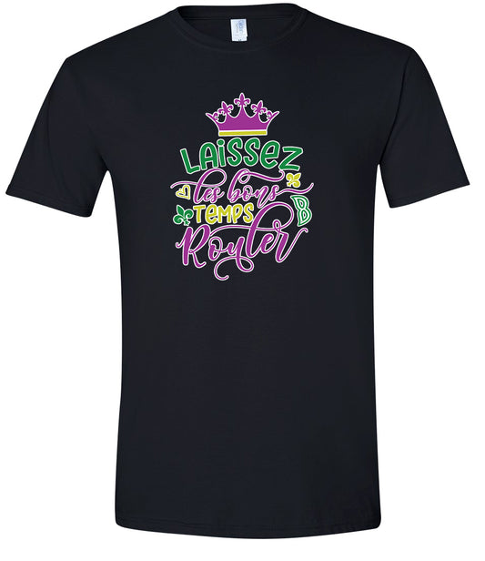 Laissez Les Bons Temps Rouler Adult Gildan Soft Shirt
