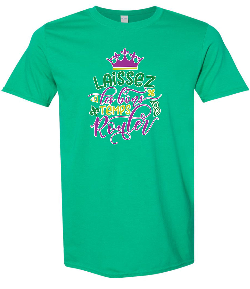 Laissez Les Bons Temps Rouler Adult Gildan Soft Shirt
