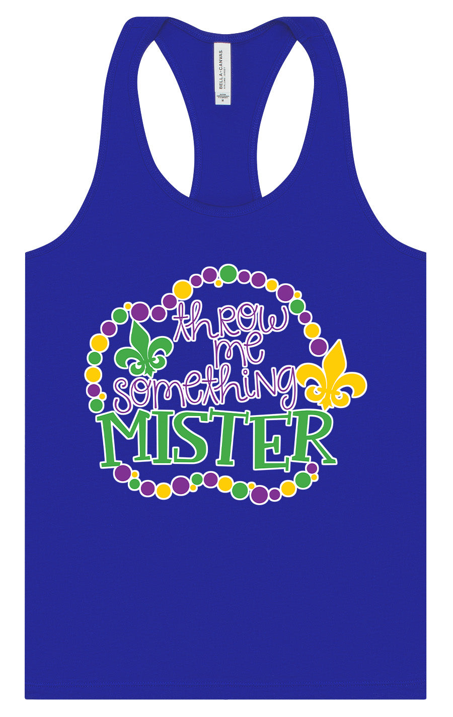 Throw Me Something Mister Women's Racerback Tank