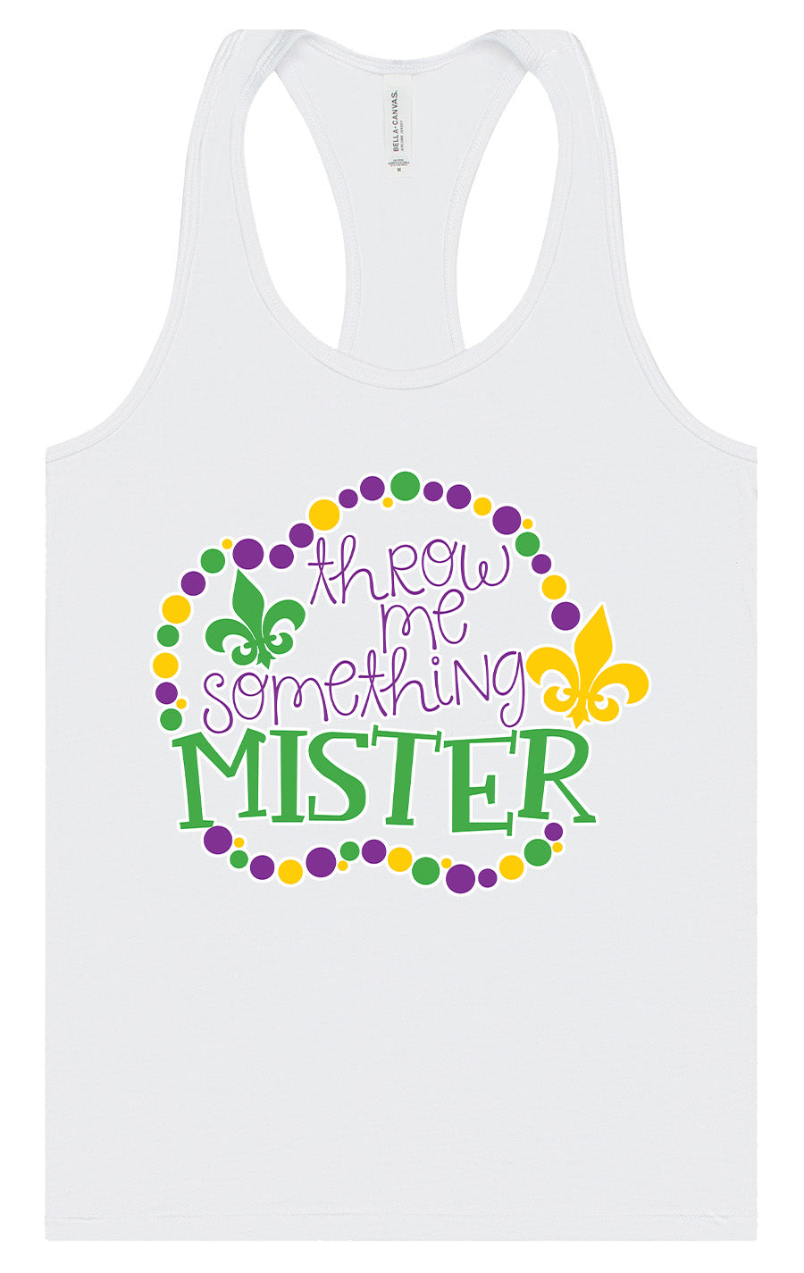 Throw Me Something Mister Women's Racerback Tank