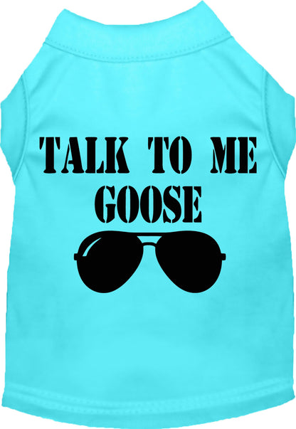 Pet Dog & Cat Shirt Screen Printed, "Talk To Me Goose"
