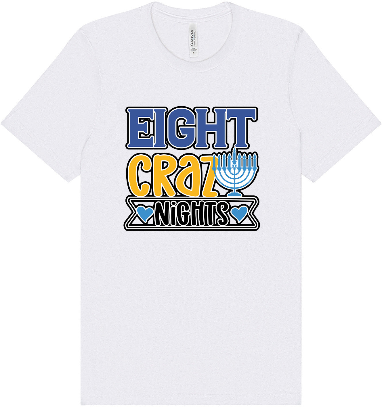 Eight Crazy Nights Adult Bella Canvas Shirt