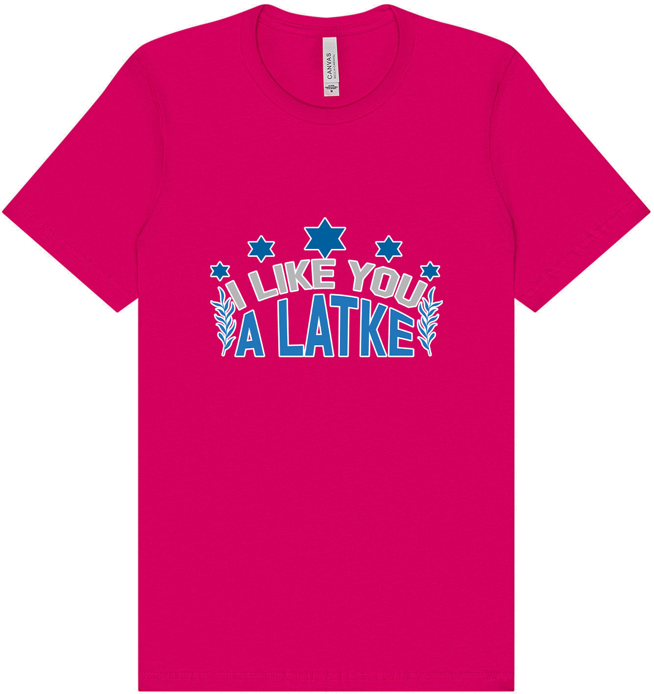 I Like You A Latke Adult Bella Canvas Shirt