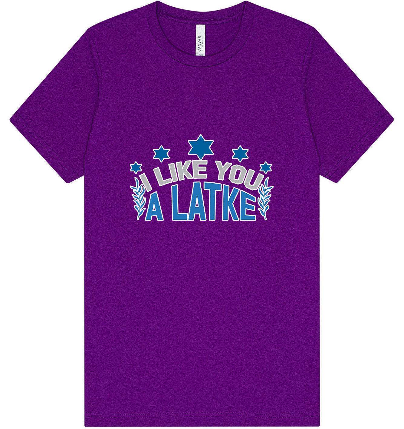 I Like You A Latke Adult Bella Canvas Shirt