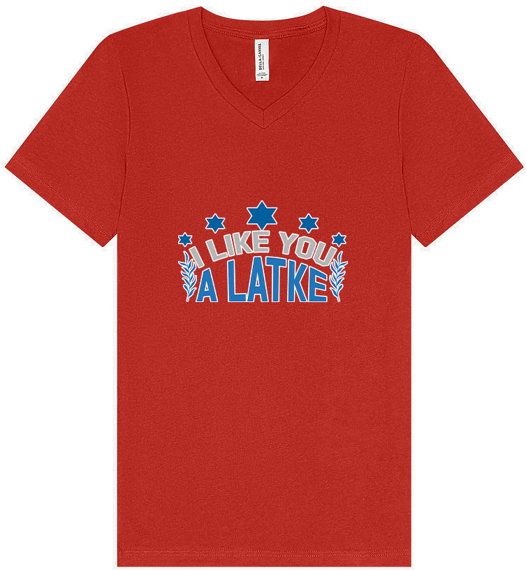 I Like You A Latke Unisex V-Neck Shirt