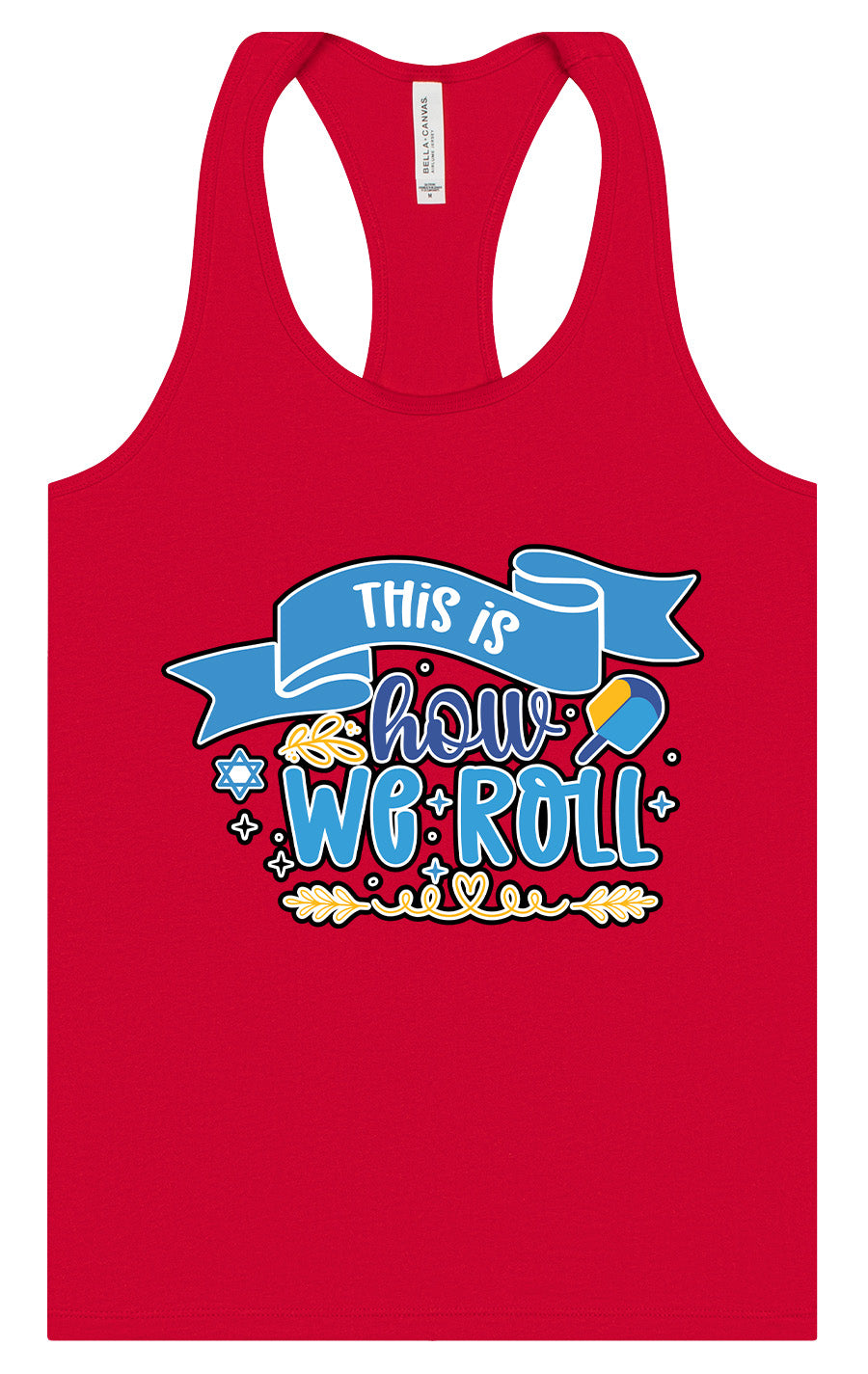 This Is How We Roll Women's Racerback Tank