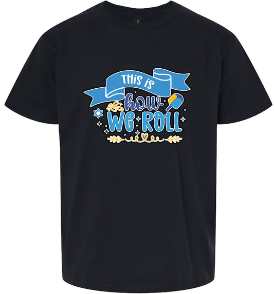 This Is How We Roll Children's Gildan Soft Shirt