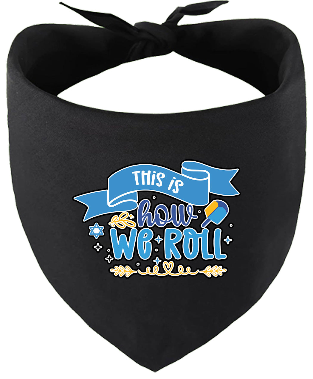 This Is How We Roll Pet Bandana