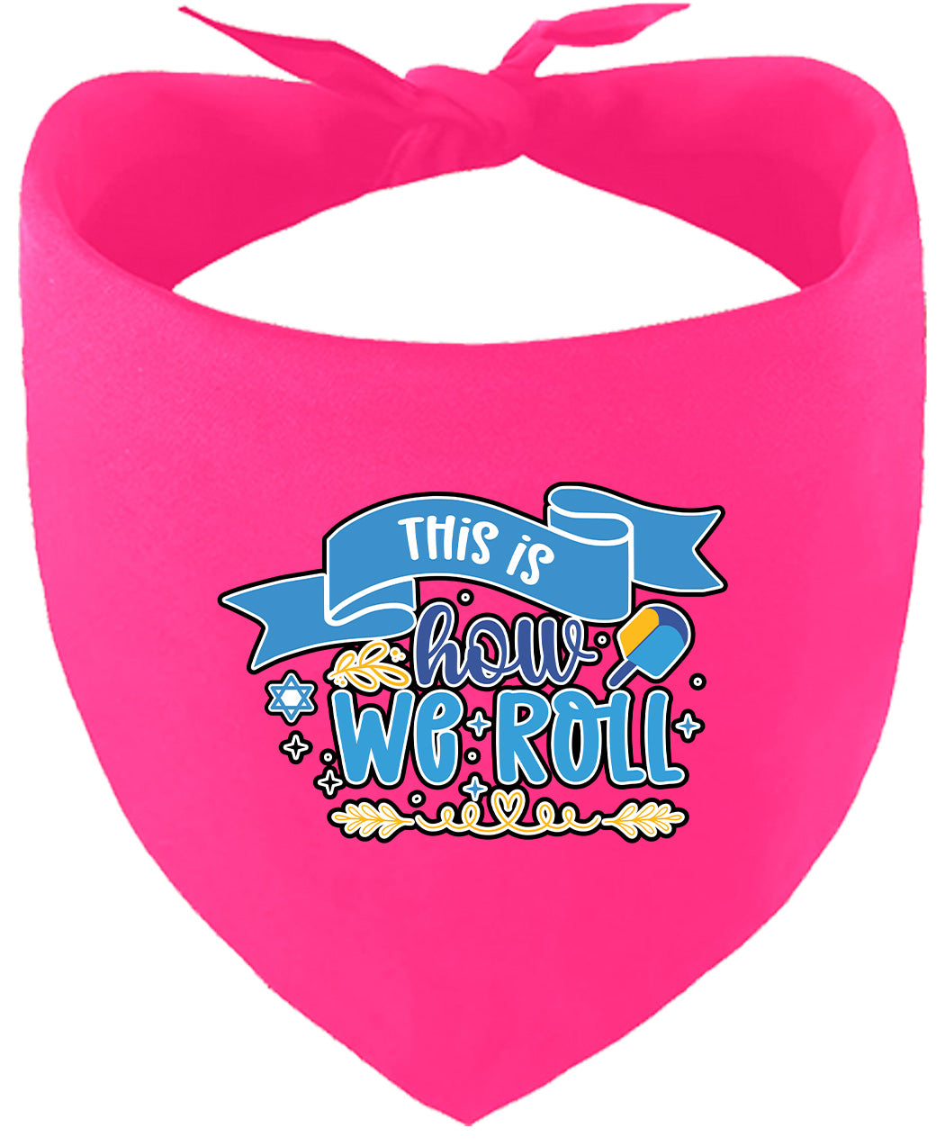 This Is How We Roll Pet Bandana