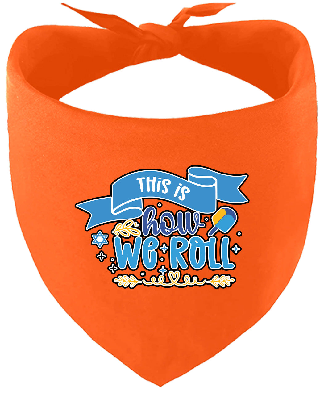 This Is How We Roll Pet Bandana