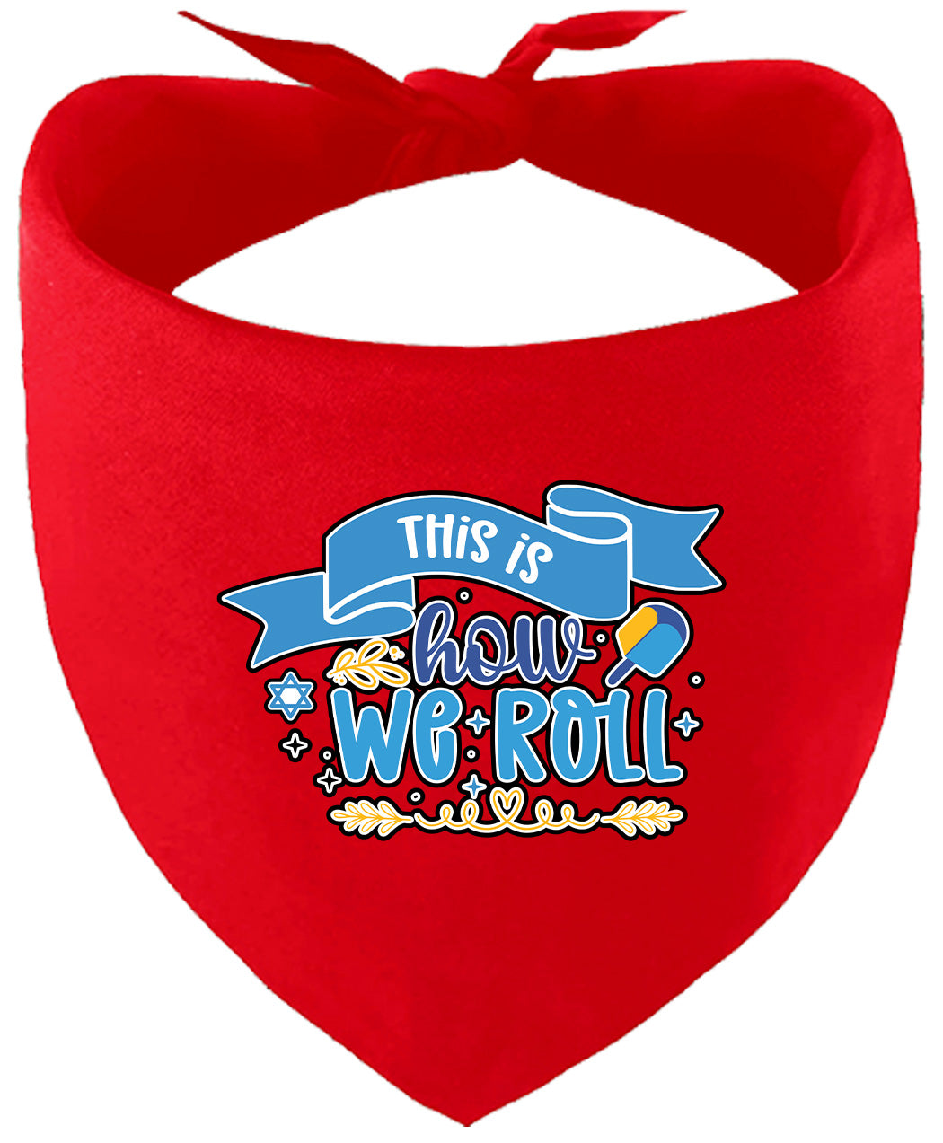 This Is How We Roll Pet Bandana