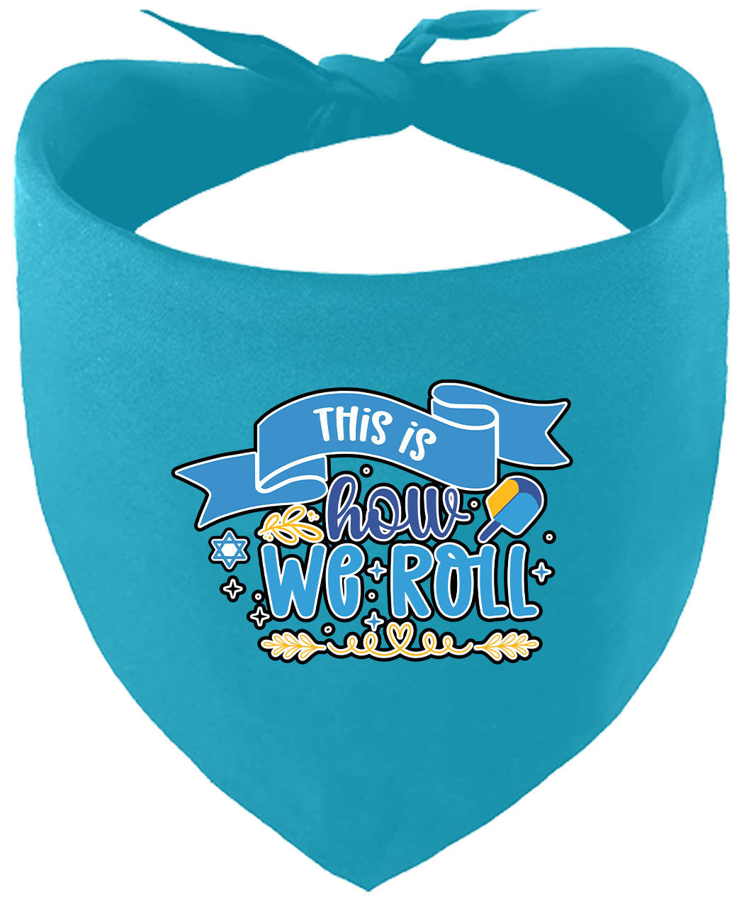This Is How We Roll Pet Bandana