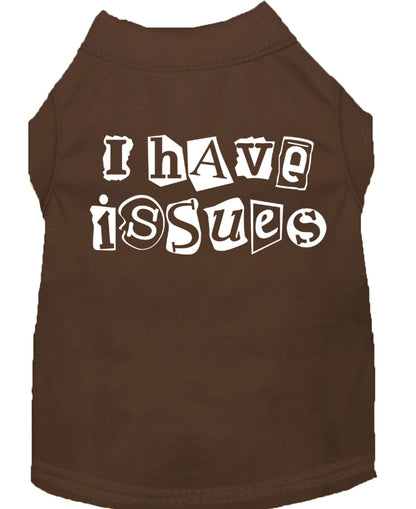 Pet Shirt "I Have Issues"