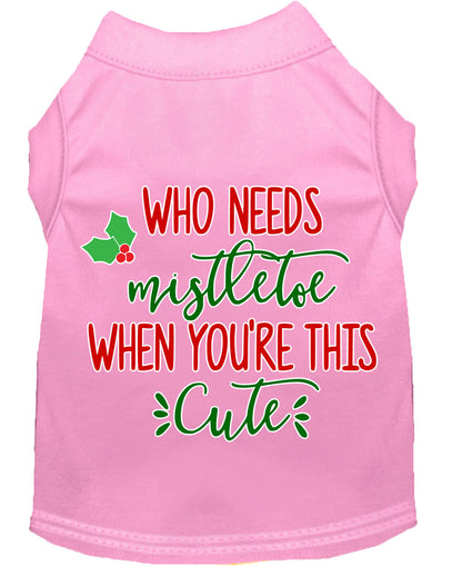 Christmas Pet Dog & Cat Shirt Screen Printed, "Who Needs Mistletoe"