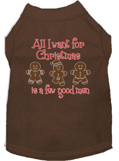 Christmas Pet Shirt "All I Want For Christmas Is A Few Good Men"