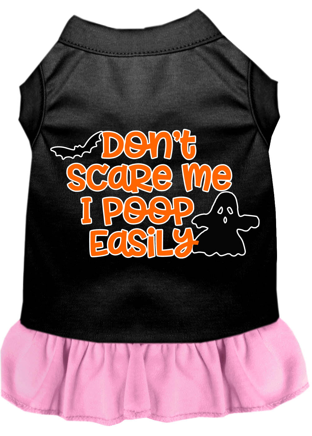 Halloween Pet Dress "Don't Scare Me, I Poop Easily"