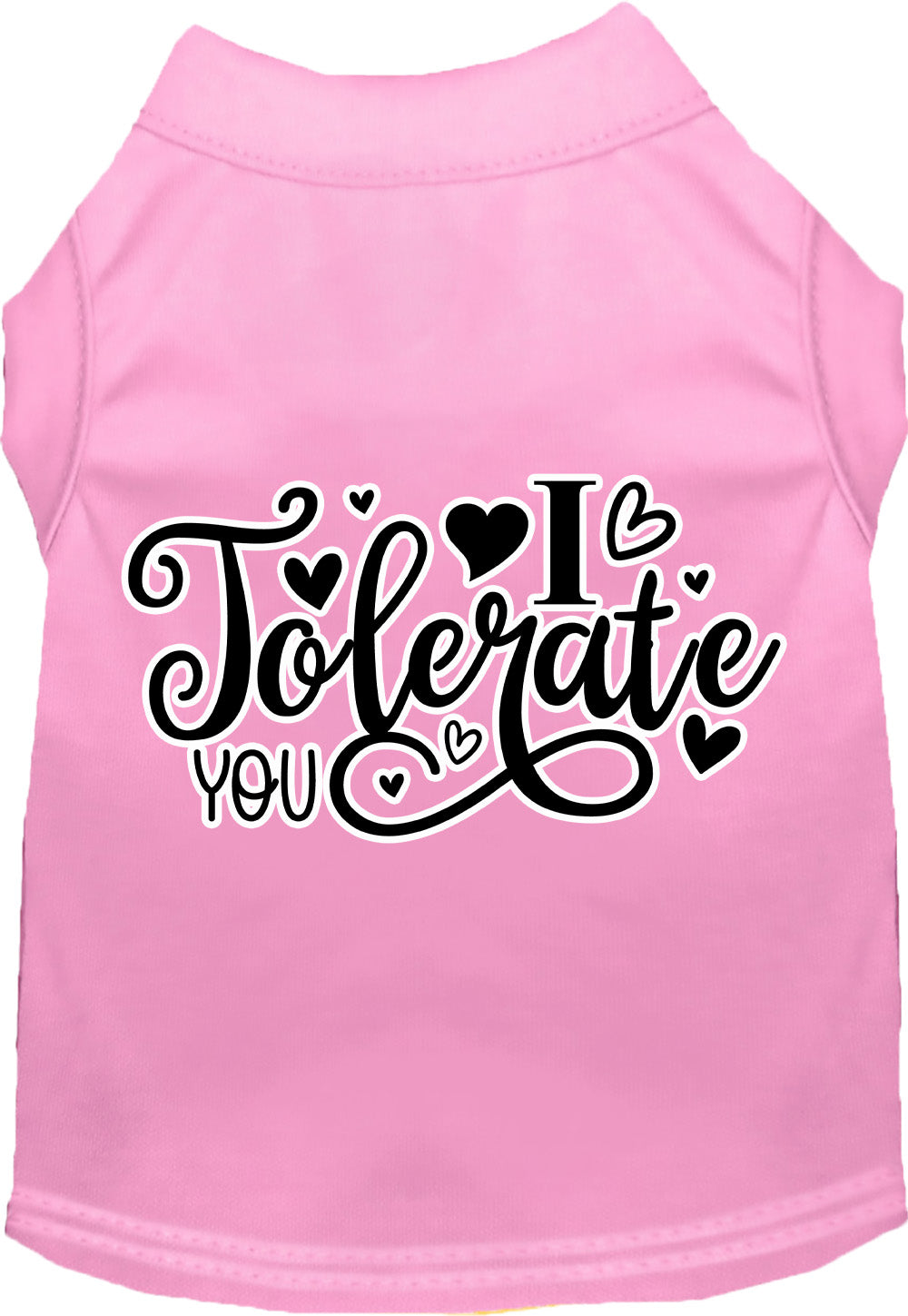 Adorable Cat or Dog Shirt for Pets "I Tolerate You"