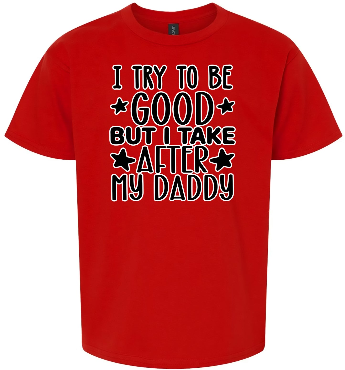 I Take After Daddy Children's Gildan Soft Shirt