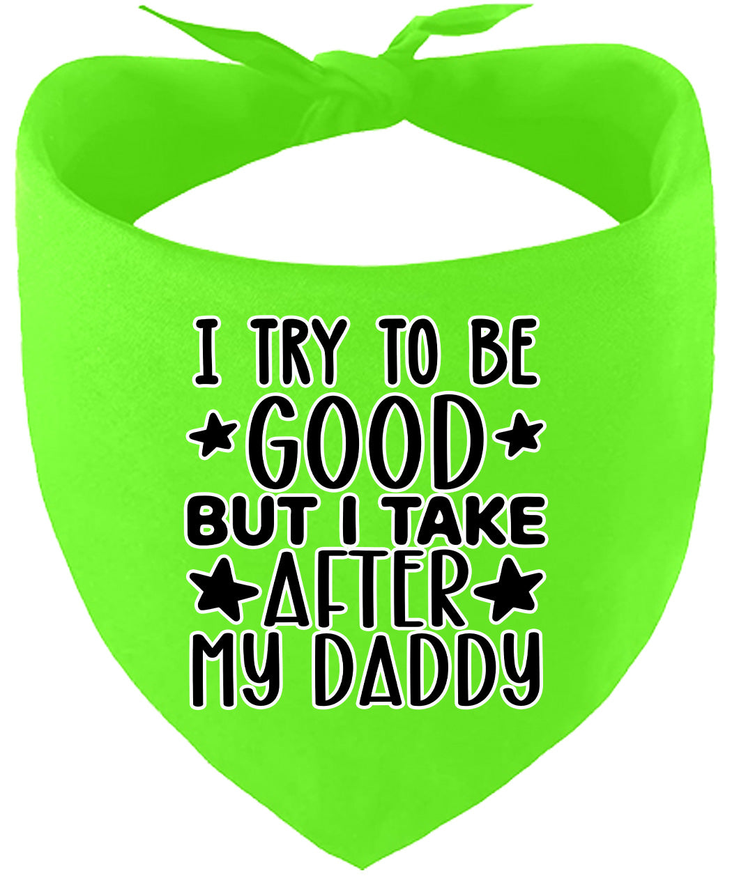 I Take After Daddy Pet Bandana