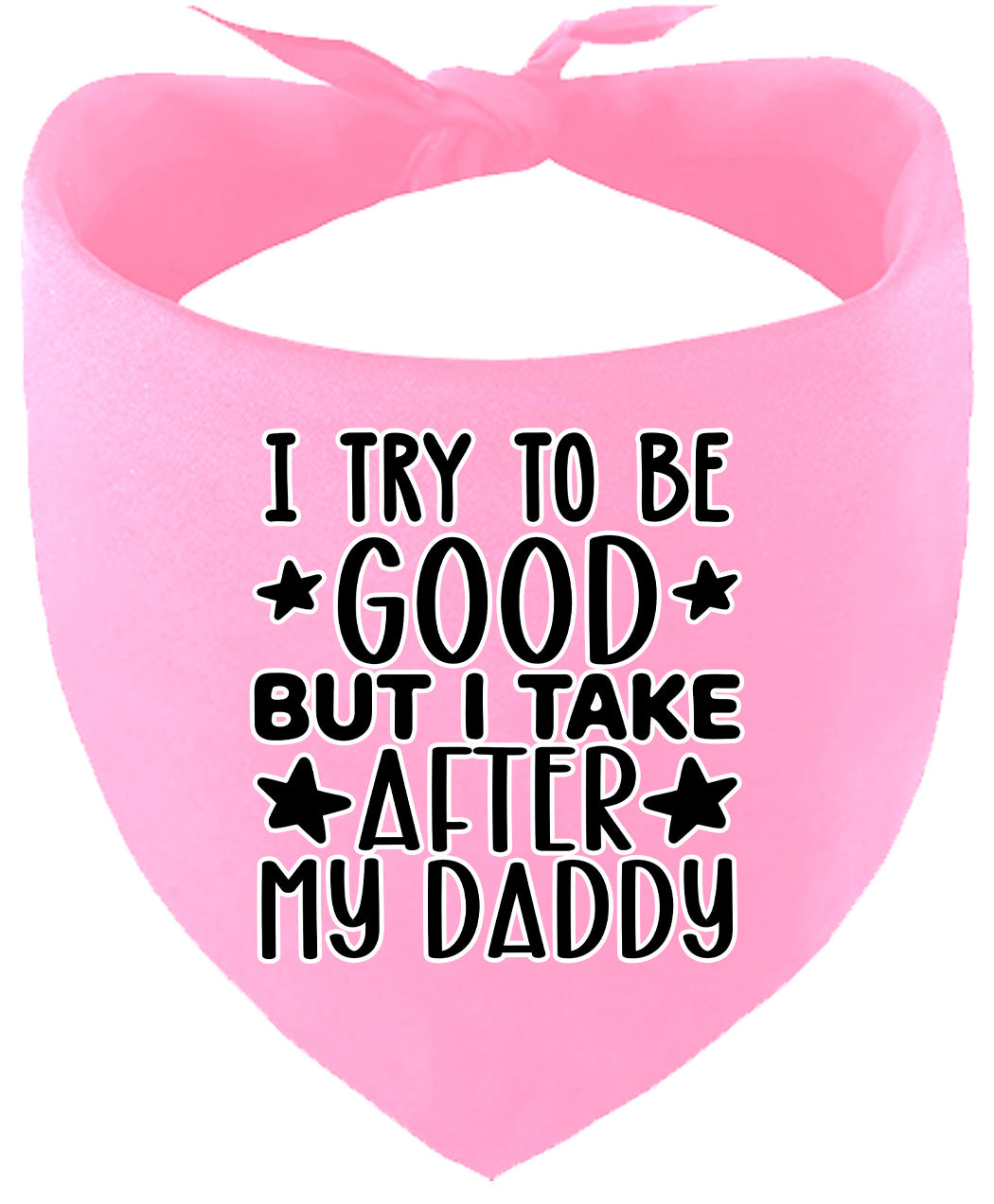 I Take After Daddy Pet Bandana