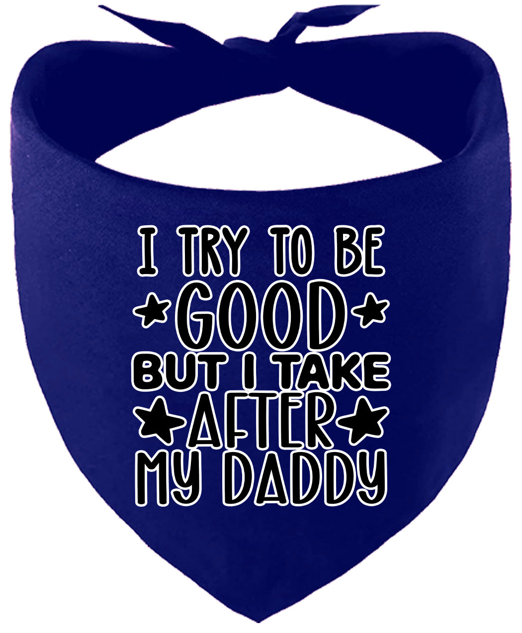 I Take After Daddy Pet Bandana