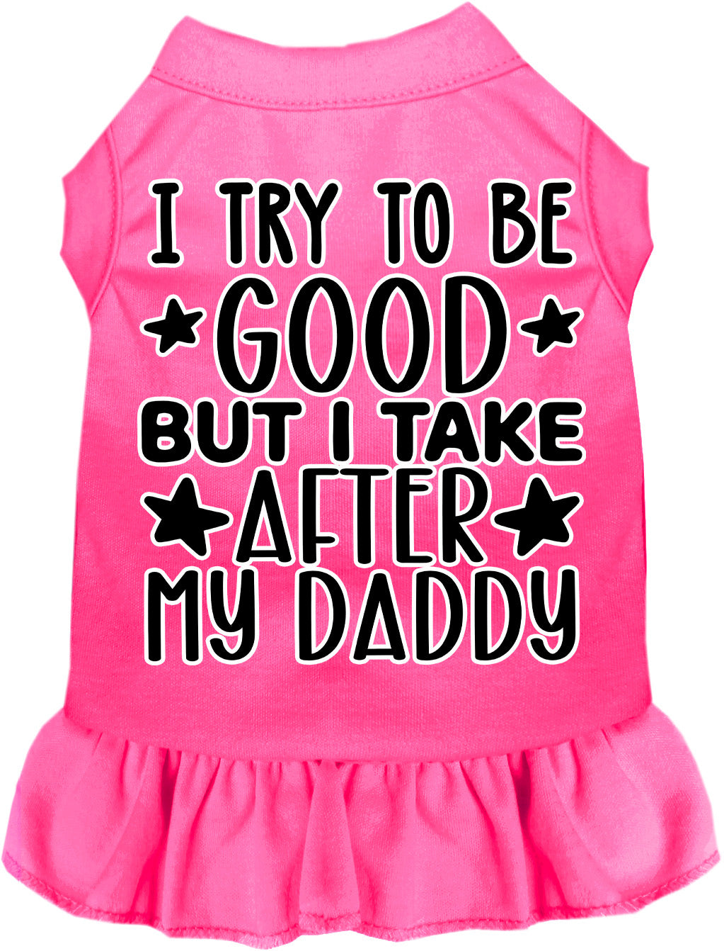 I Take After Daddy Pet Dress