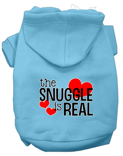 Pet Hoodie "The Snuggle Is Real"
